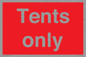 Tents only